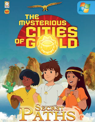 The Mysterious Cities of Gold – Secret Paths